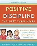 Positive Discipline: The First Three Years, Revised and Updated Edition: From Infant to Toddler-L... | Amazon (US)