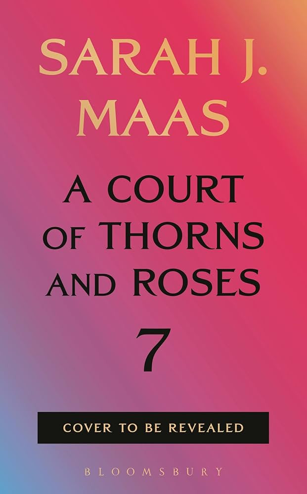 A Court of Thorns and Roses 7 | Amazon (US)