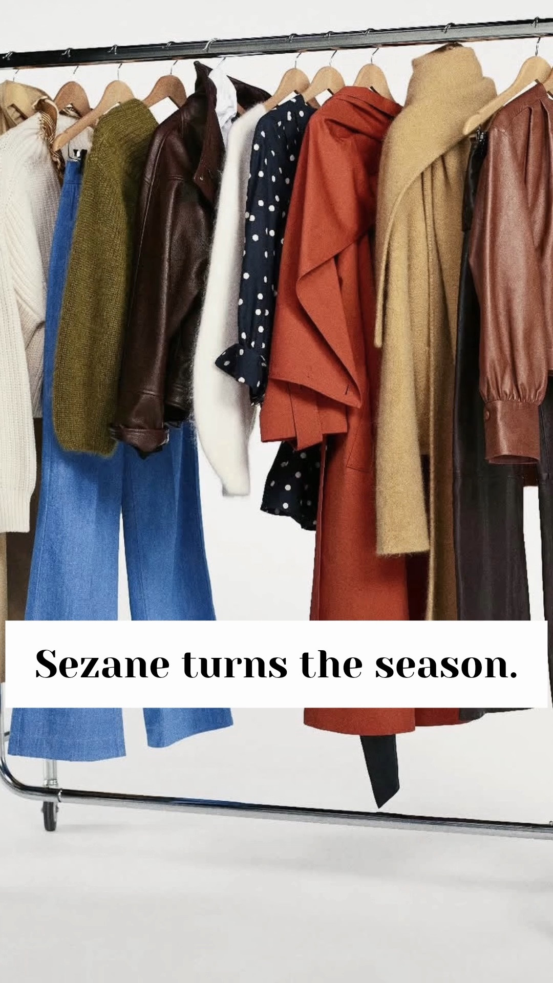 A new chapter for Sézane. This is my Edit.