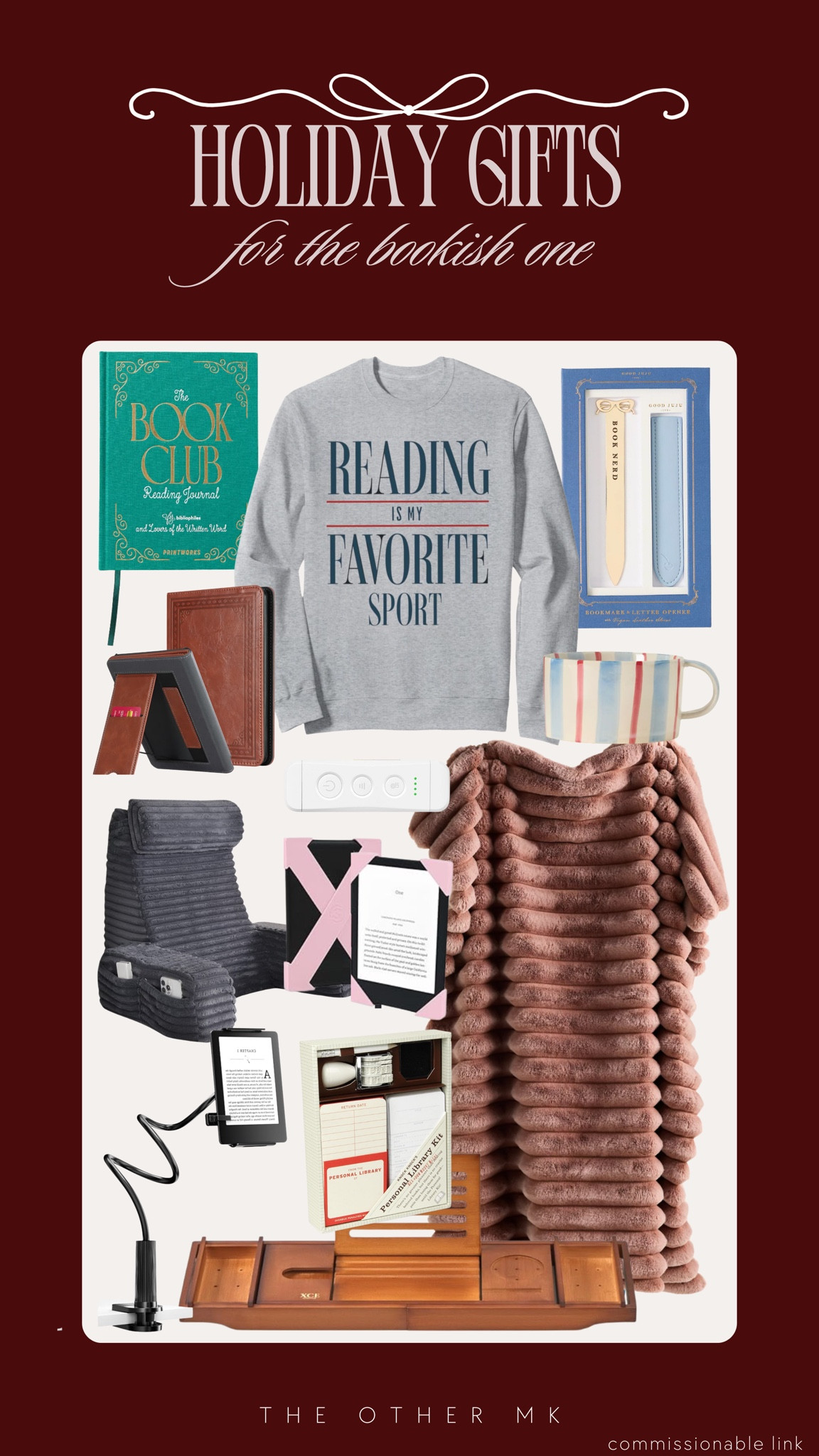 holiday gifts, Christmas gifts, trendy gifts, wishlist, holiday favorites, gifts for the bookish one, reading journal, sweater, bookmark, weighted blanket, remote clicker, kindle holder, kindle hand strap, soup mug, 

#LTKSeasonal #LTKGiftGuide #LTKHoliday