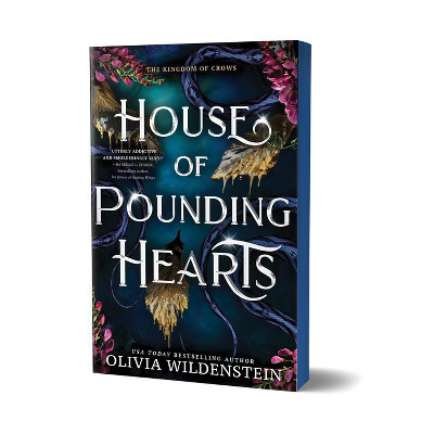 House of Pounding Hearts (Deluxe Edition) - (The Kingdom of Crows) by  Olivia Wildenstein (Paperback) | Target
