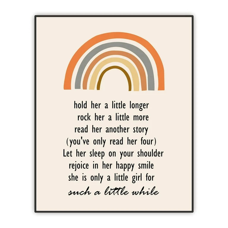 Nursery Wall Decor, Hold Her A Little Longer, Baby Shower Gift, Baby Girl Room Wall Art, Rainbow ... | Walmart (US)