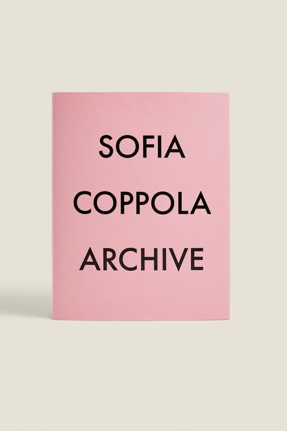 ARCHIVE BY SOFIA COPPOLA BOOK | Zara UK