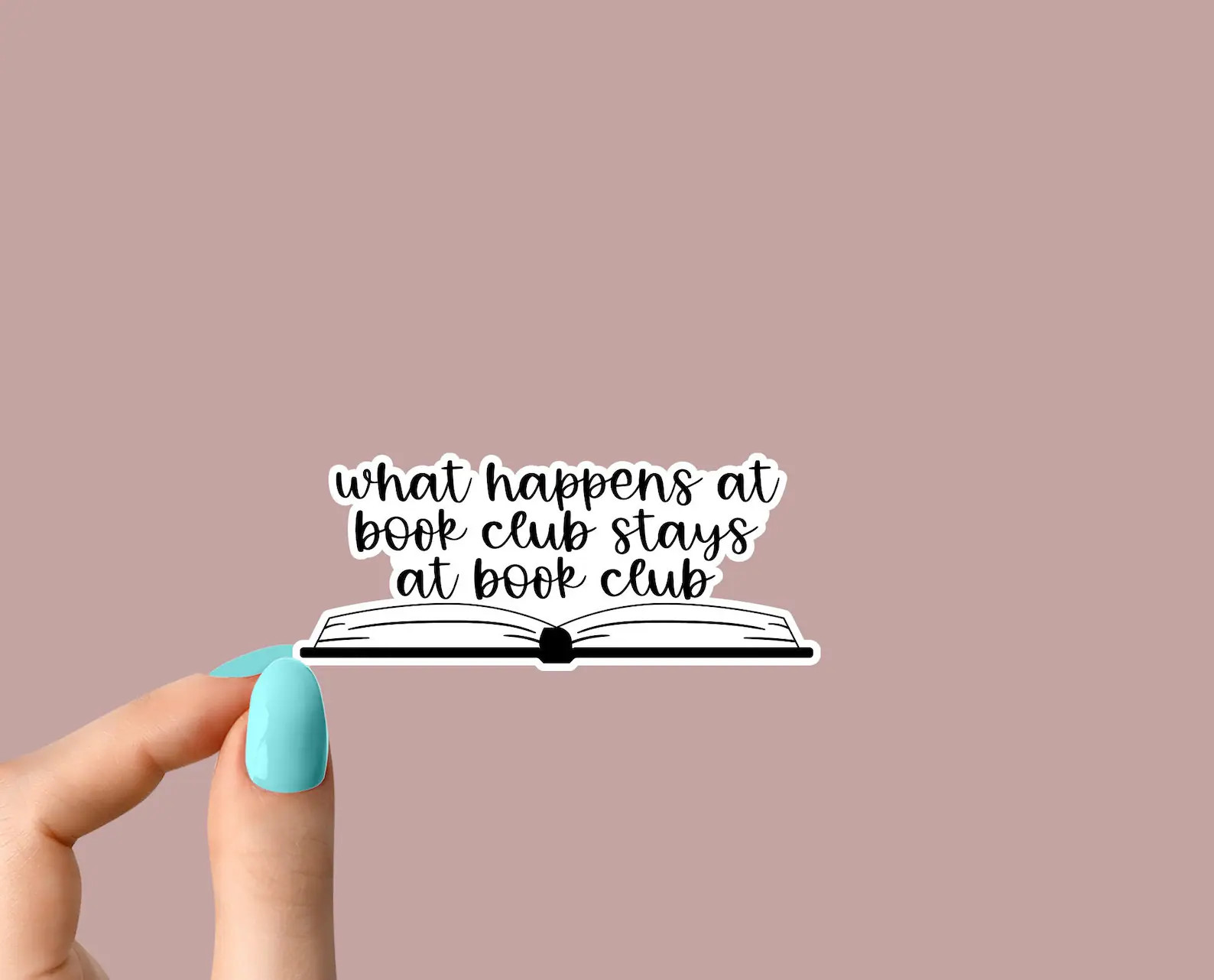 What Happens at Book Club Stays at Book Club Sticker, Funny Stickers, Motivation Laptop Decals, M... | Etsy (US)