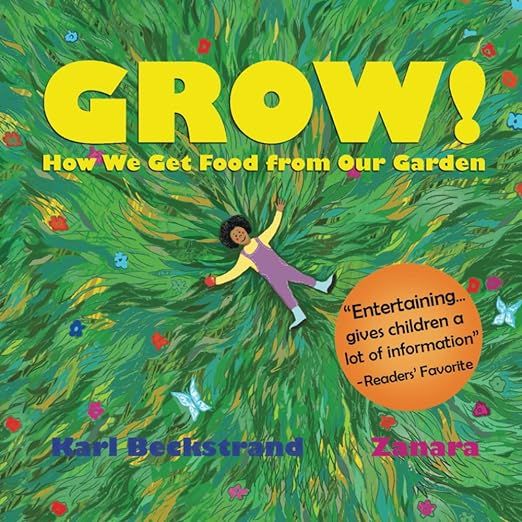 GROW: How We Get Food from Our Garden (Food Books for Kids) | Amazon (US)
