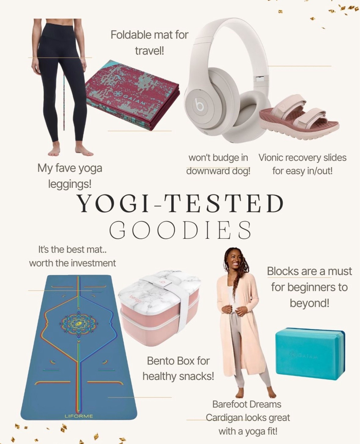 If yoga is on your New Year’s intention list…may I just say Namaste and congratulations!! You’re making such a great choice for your wellness and happiness!

As a yogi for over 15 years I’ve tested and tried many products..and guess what? You really only need a mat to begin! But if you’d like to explore other goodies that can make the yoga journey fun..I’m sharing some of my favorites! 

#yogamat #yogaleggings #manduka #barefootdreams #gaiam #lululemon #beats #vionic

#LTKOver40 #LTKselfcare #LTKActive