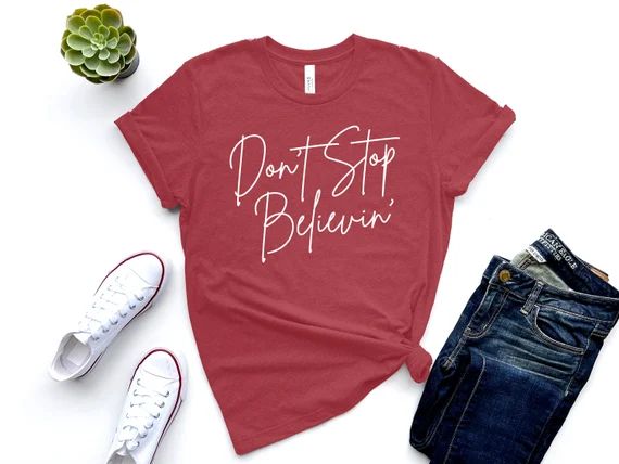 Don't Stop Believin' Holiday Shirt - Etsy | Etsy (US)