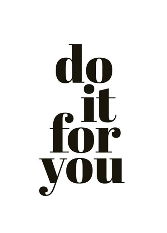 Do It For You Poster | Desenio