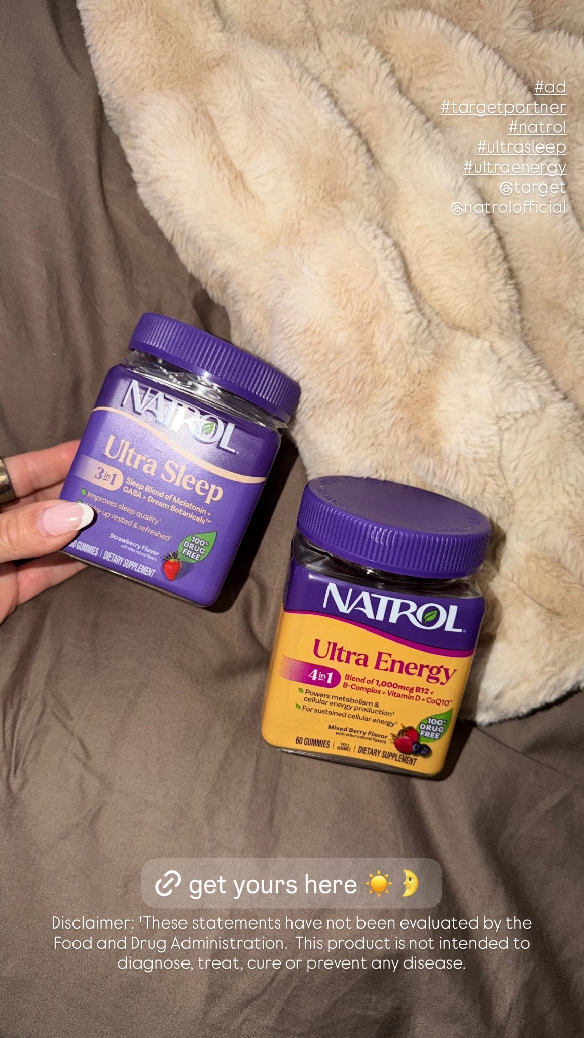 #ad Since partnering with @Natrolofficial and @target, I’ve been more intentional about supporting my overall wellness during the day and my sleep at night 🤍

I love that both Natrol® Ultra Energy and Ultra Sleep are so easy to grab at Target in-store or online!

#TargetPartner #Natrol #UltraSleep #UltraEnergy @Shop.LTK #liketkit

Disclaimer: †These statements have not been evaluated by the Food and Drug Administration.  This product is not intended to diagnose, treat, cure or prevent any disease.

#LTKselfcare #LTKmorningroutine #LTKmomlife