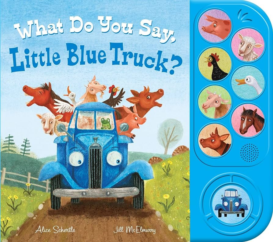 What Do You Say, Little Blue Truck? Sound Book | Amazon (US)