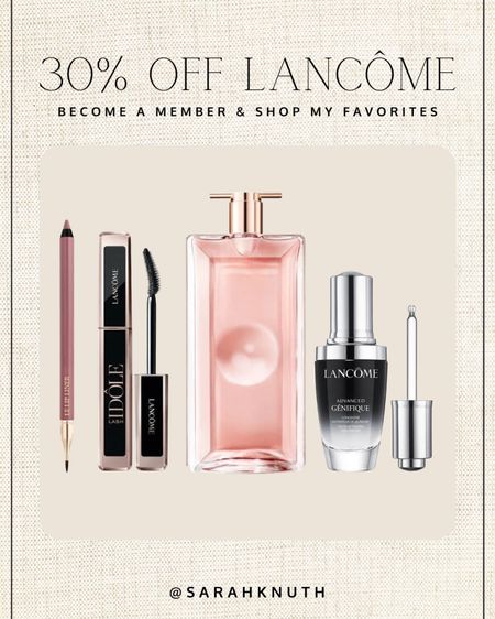 30% off site-wide for @LancomeOfficial members! If you’re not a member already, join today & shop the sale! Linking my favorites here! #LancomePartner

#LTKGiftGuide #LTKsalealert #LTKbeauty