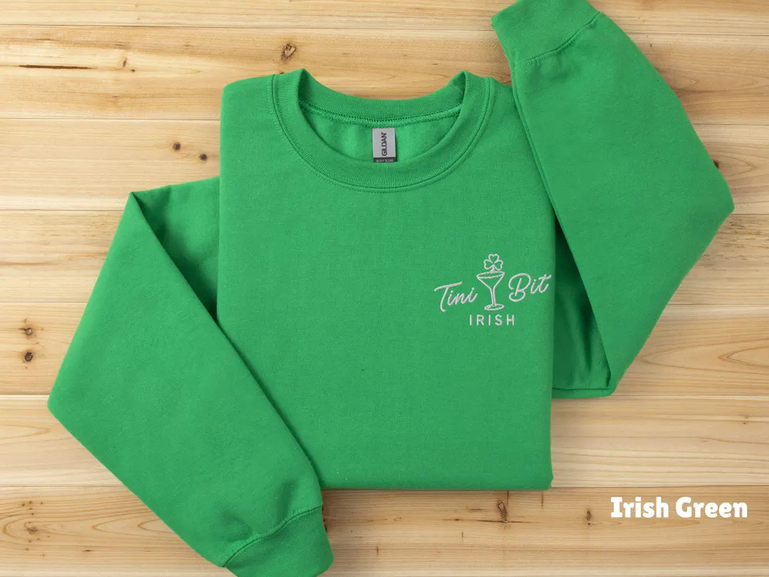 Embroidered Tini Bit Irish Sweatshirt, Irish Dirty Martini Sweatshirt, St Patricks Day Sweatshirt... | Etsy (US)