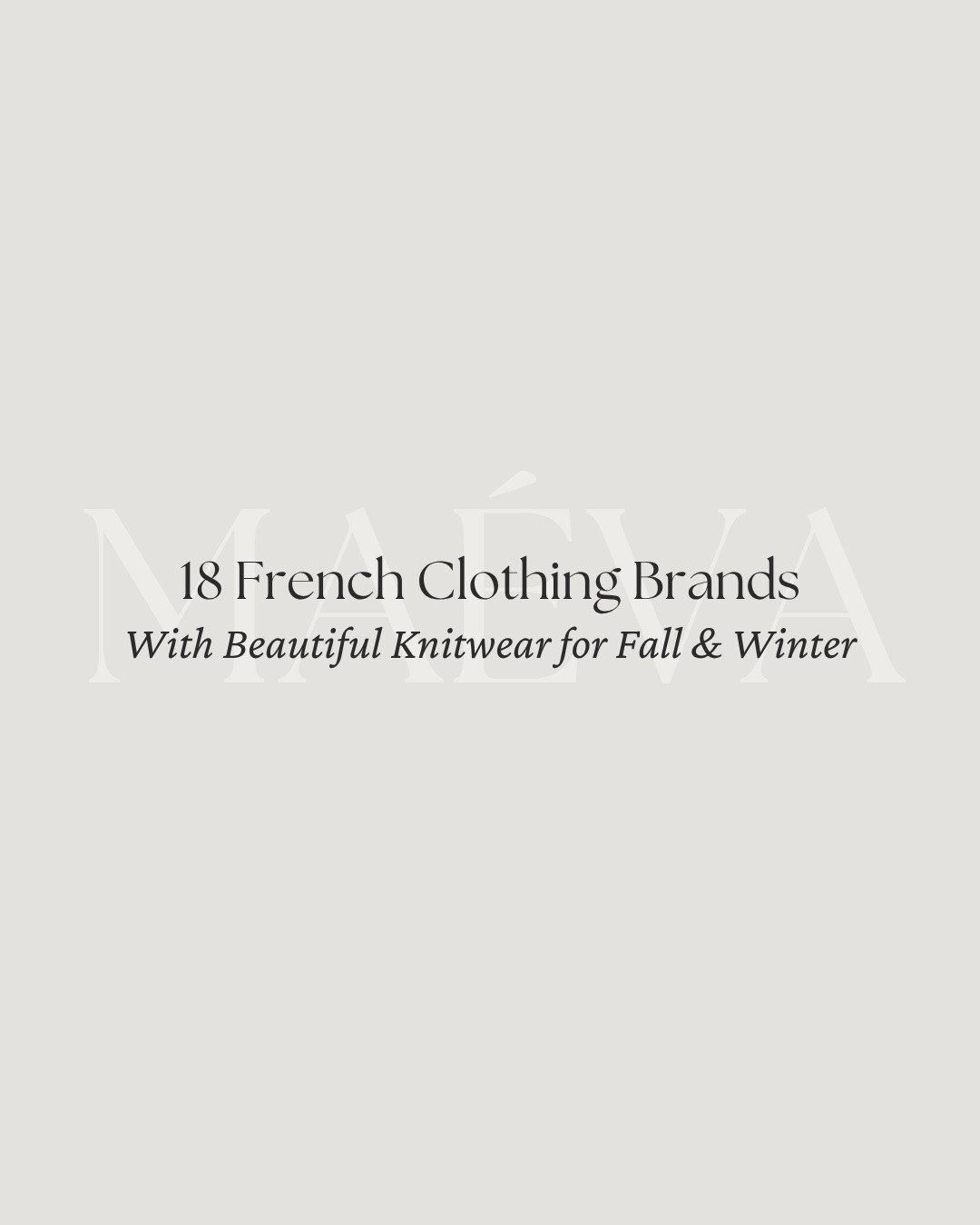 18 French Clothing Brands With Beautiful Knitwear for Fall & Winter 🤎

Looking for beautiful sweaters and knitwear for the colder months? I rounded up some of the French brands and pieces currently catching my eye, from timeless cashmere and cozy cardigans to colorful knits, romantic details and elevated wardrobe staples 🤎

For this edit, I’m sharing 18 French clothing brands with beautiful knitwear for fall and winter, including favorites from Sézane, Kujten, Bompard, Soeur, Rouje, Gérard Darel, Rosaé Paris and more!

🤎 Discover the full edit now live on maevawithamour.com, where you can explore all 18 brands in detail, discover some of my favorite styles from each one and shop the complete knitwear edit

✨ You can also shop the complete edit on ShopMy @ maevawithamour under ‘French & EU Clothing’, where I’ve gathered the pieces featured here plus additional knitwear favorites from Sandro, Maje, ba&sh, Balzac Paris and more

👉 Save this post for your fall & winter wardrobe inspiration, and follow for more French & European brand discoveries, thoughtful shopping edits and timeless style inspiration

With Amour, M.

#LTKSeasonal #LTKTravel #LTKootd
