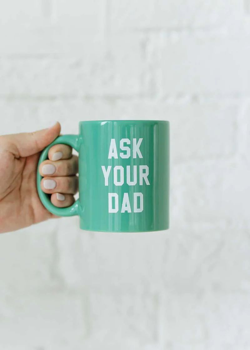 Ask Your Dad Mug | Alice & Wonder