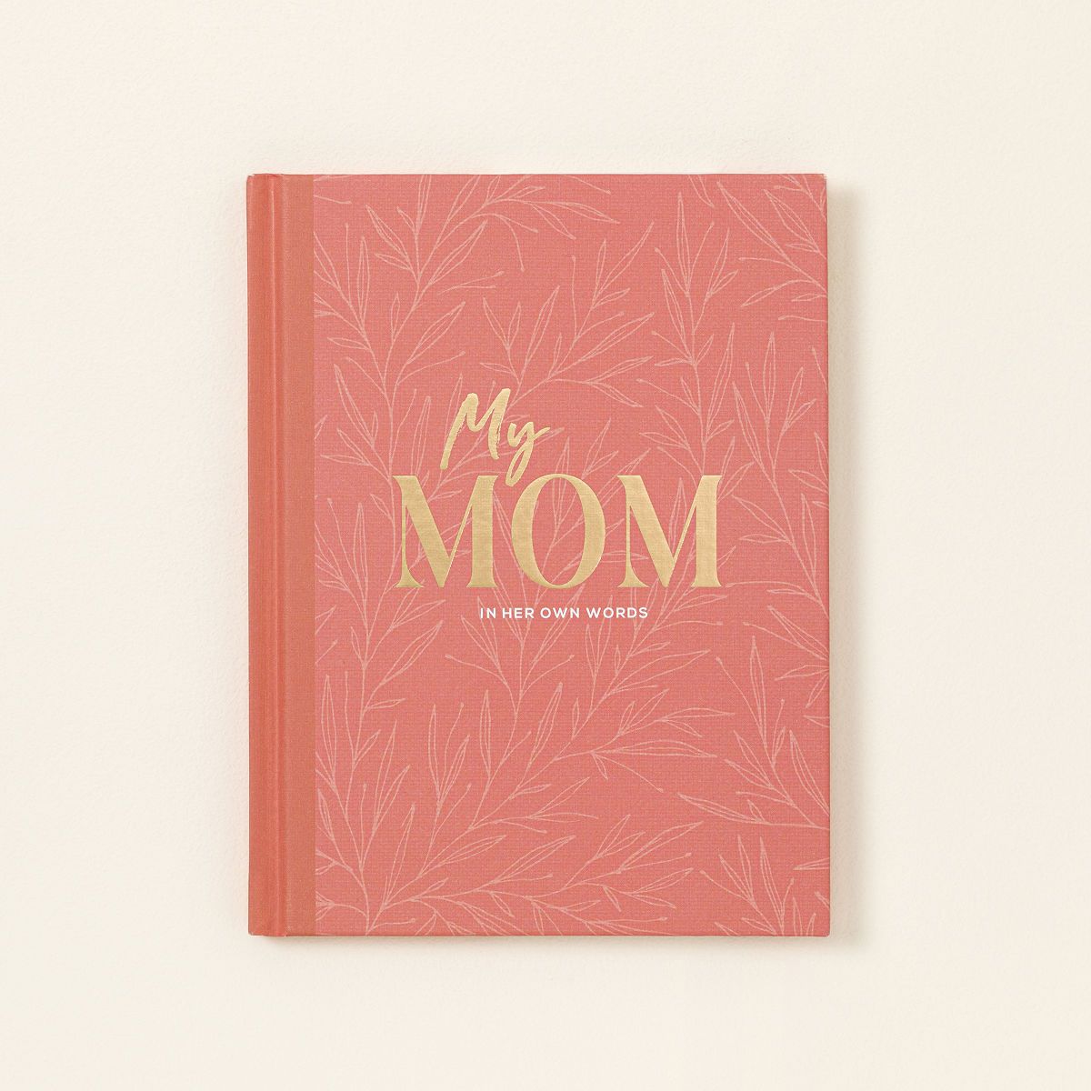 My Mom - A Keepsake Interview Journal | UncommonGoods