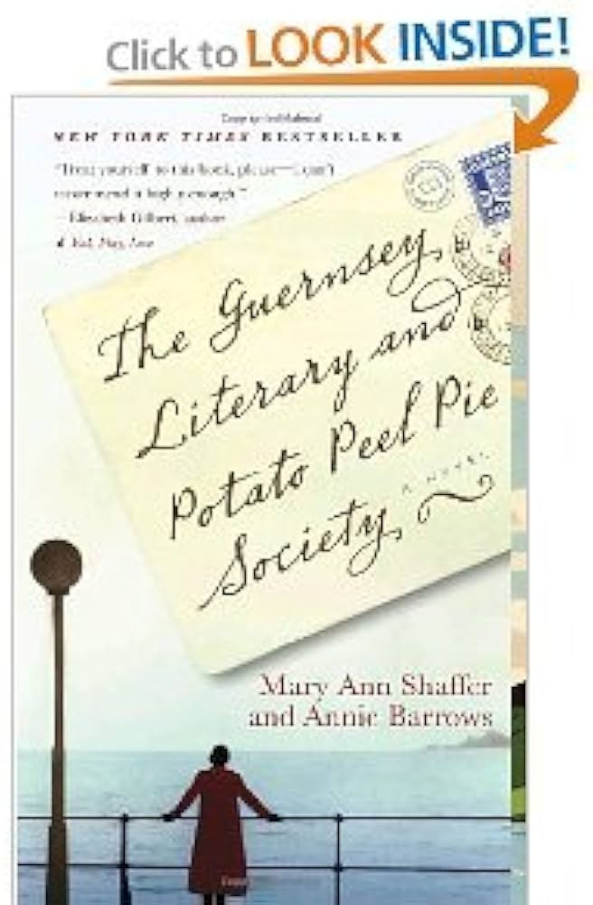 The Guernsey Literary andPotato Peel Pie Society BYShaffer | Amazon (US)