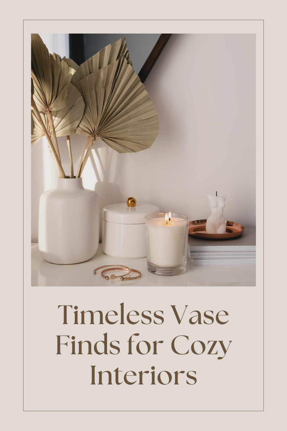 Timeless Vase Decor Ideas for Cozy Interiors

Create a warm, inviting space with timeless vase decor that elevates your cozy interior aesthetic 🤍✨
From ceramic pieces to neutral textures and sculptural shapes, these vases add quiet luxury and calming elegance to any room. Style them with dried florals, simple greenery, or alone as statement pieces for a minimalist, serene look. Perfect inspiration for neutral homes, organic modern lovers, and anyone wanting soft, cozy vibes. Save for decor ideas & shop curated vase picks for a peaceful, elegant home.

cozy home decor, neutral interior style, vase styling ideas, organic modern decor, ceramic vases aesthetic, timeless home accents, warm neutral decor, dried flowers vase, minimalist home, cozy design inspiration, serene interior style, calm home vibes, cozyserenityliving, espresso brown, HM 

 

#LTKSaleAlert #LTKFindsUnder100 #LTKStyleTip