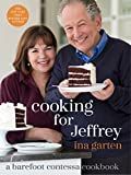 Cooking for Jeffrey: A Barefoot Contessa Cookbook | Amazon (US)