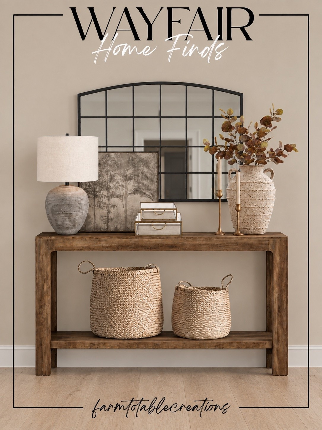Wayfair Entryway Finds 🤎

This Wayfair entryway is the perfect mix of warm, timeless, and elevated! The chunky wood console and oversized windowpane mirror create such a beautiful focal point, while the textured lamp, woven baskets, vintage-inspired artwork, and decorative accents give it that collected designer look.

I love the mix of natural wood, aged brass, creamy neutrals, and warm fall stems. It’s an easy way to make an entryway feel cozy and welcoming while still keeping everything polished and neutral.

Follow @farmtotablecreations on Instagram for more cozy home finds and trending decor.

#LTKHome #Wayfair #WayfairFinds #WayfairHome #EntrywayDecor #EntrywayInspo #ConsoleTable #NeutralHome #CozyHome #WarmNeutrals #DesignerInspired #FallHomeDecor #HomeDecor #HomeInspo #LTKFinds

#LTKSaleAlert #LTKHome