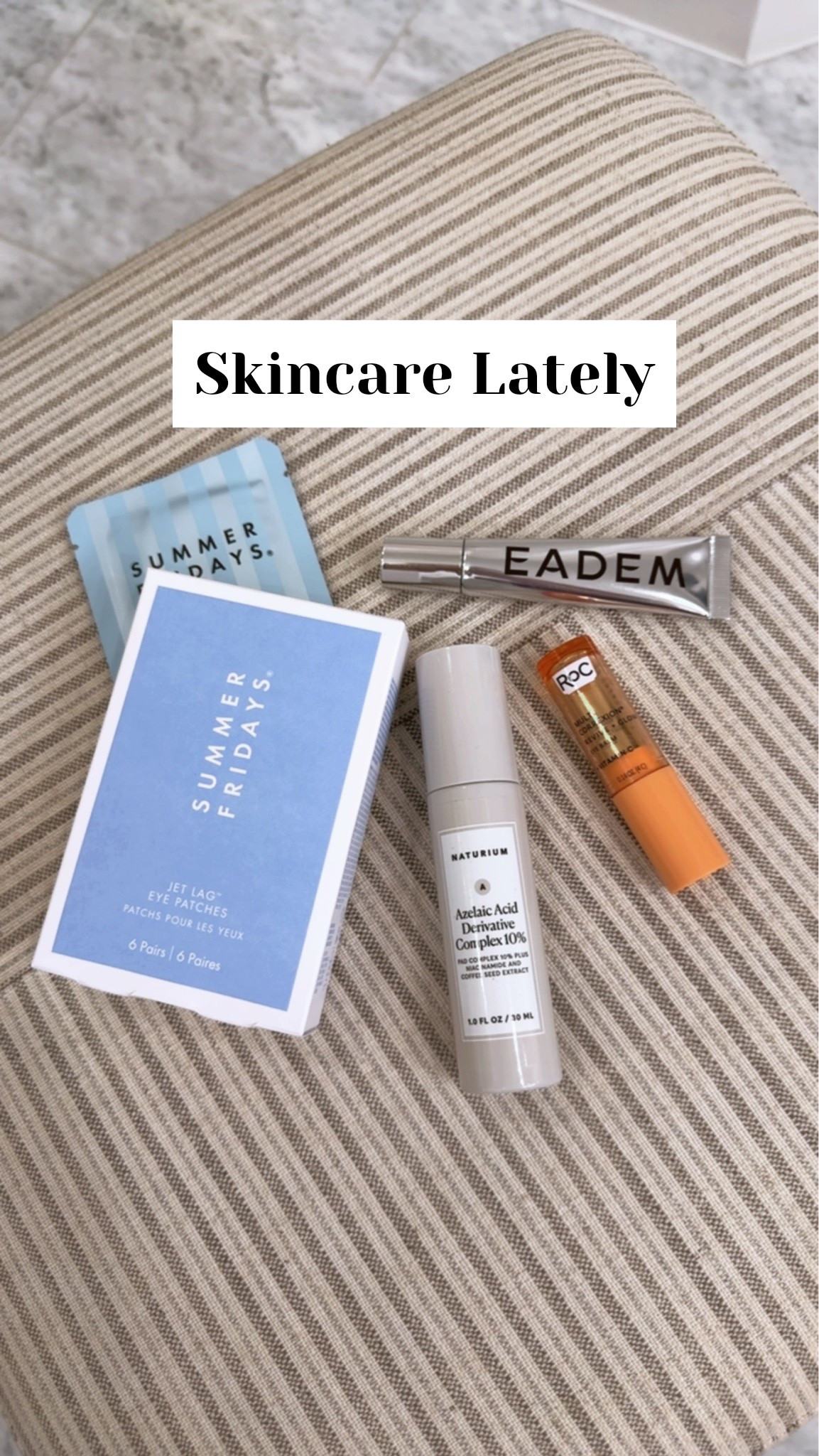 Eye patches that are great for travel
Azelaic acid to reduce dark spots & redness
ROC eye balm for brighter eyes
Edam lip balm for max hydration

#LTKBeauty #LTKOver40