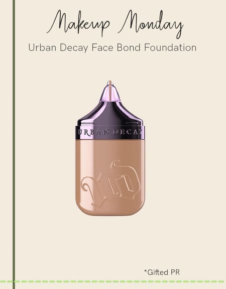 Urban decay face bond foundation (gifted) 

#LTKSeasonal #LTKfindsunder50 #LTKbeauty