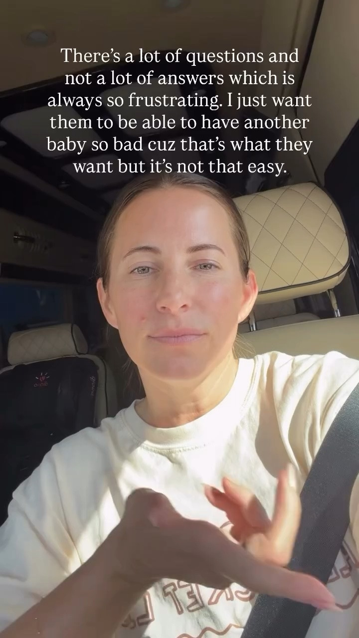 There’s a lot of questions and not a lot of answers which is always so frustrating. I just want them to be able to have another baby so bad cuz that’s what they want but it’s not that easy.