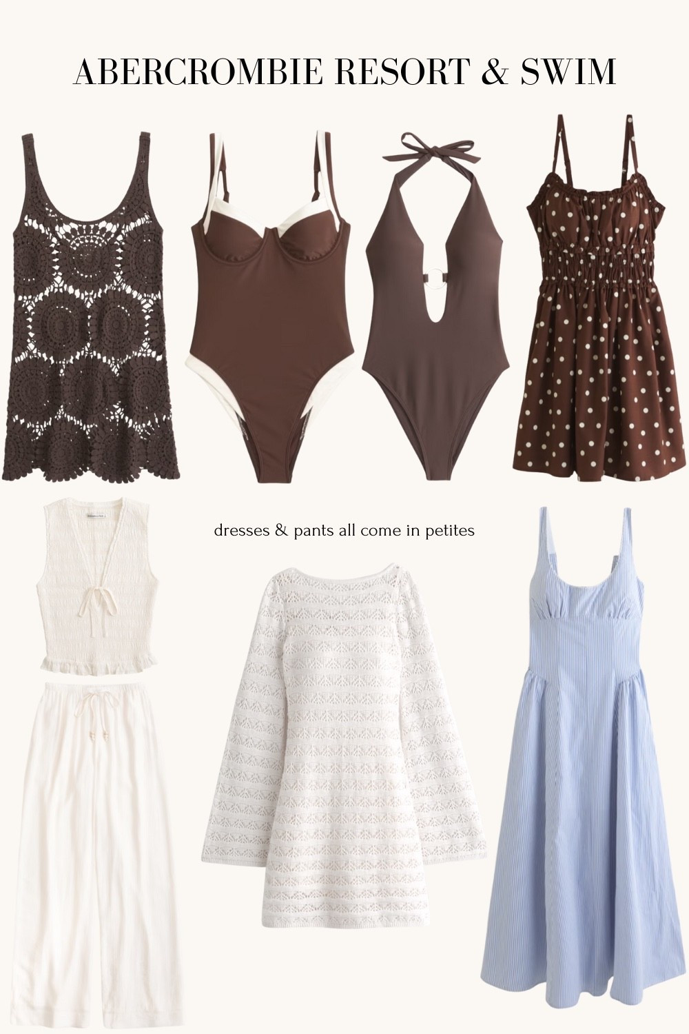 Abercrombie new arrivals for spring break vacations! resort and swimwear in different lengths and petite / short sizing 

#LTKTravel #LTKSeasonal #LTKPetite