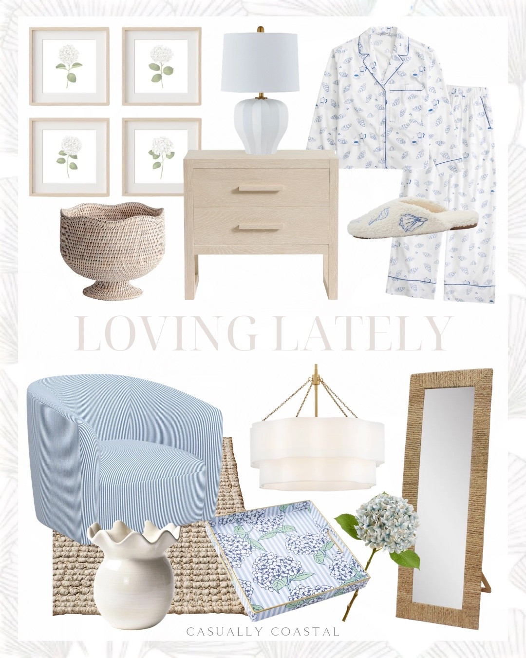 Loving Lately 

Coastal home, coastal style, coastal rug, coastal accent chair, coastal pajamas, coastal mirror, coastal lamp, coastal nightstand, coastal wall art, Costco’s artwork, neutral rug, wayfair chair, striped blue swivel barrel chair, upholstered swivel chair, table lamp with linen shade, cotton blend pajamas, blue and white pajamas, mule slippers, coastal slippers, pottery barn nightstand, full length mirror, hydrangea square tray, coastal tray, white hydrangea art, Etsy wall art, medium drum chandelier, light blue hydrangea flower, white ruffle vase, coastal vase, pottery barn rug, chunky wool jute rug, rattan cachepot 

#LTKHome #LTKSaleAlert