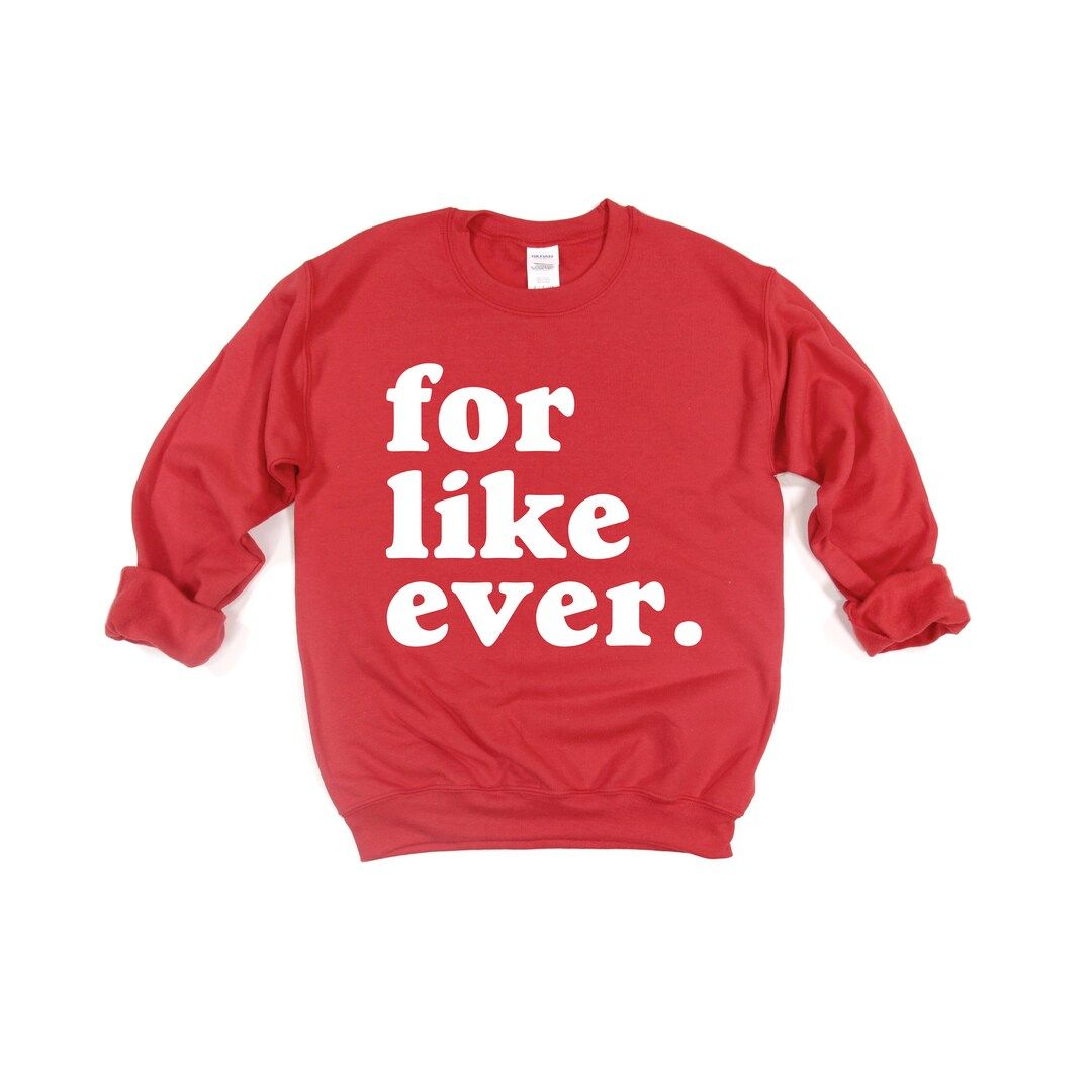 For Like Ever. Valentines Sweatshirt. Kid's Vday Shirt. - Etsy | Etsy (US)