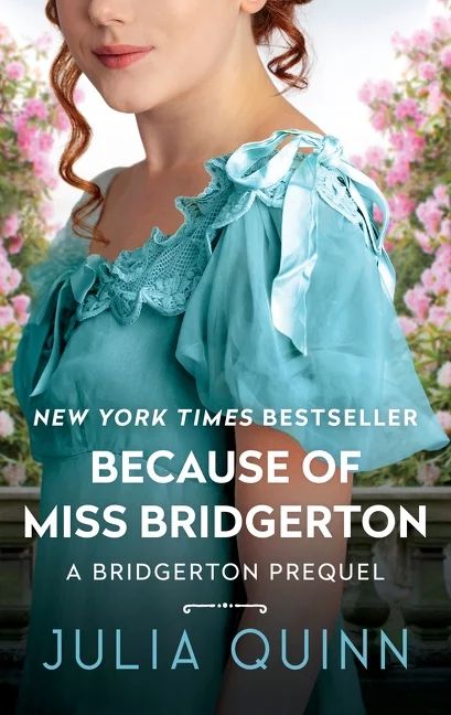 A Bridgerton Prequel: Because of Miss Bridgerton : A Bridgerton Prequel (Series #1) (Paperback) -... | Walmart (US)