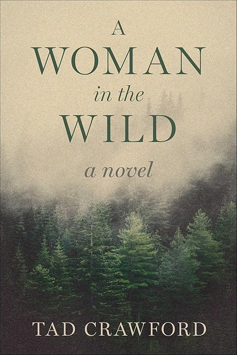 A Woman in the Wild: A Novel | Amazon (US)