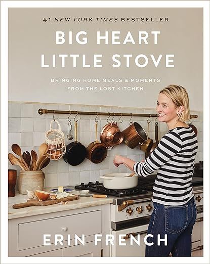 Big Heart Little Stove: Bringing Home Meals & Moments from The Lost Kitchen     Hardcover – Oct... | Amazon (US)