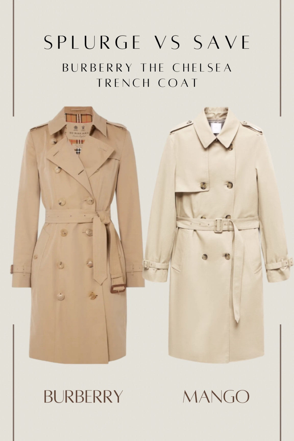 Burberry the chelsea trench coat splurge vs save

It is indeed one of the most iconic trench coats from Burberry, with classic silhouette. Now you can save more than 2000€ with this amazing dupe from Mango❤️

Trench coat, classic trench coat, Burberry trench coat, Burberry Chelsea coat, Burberry dupe, Burberry trench coat dupe

#LTKSeasonal #LTKstyletip #LTKfindsunder100