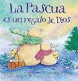 La Pascua es un regalo de Dios / God Gave Us Easter: Libros para niños (Spanish Edition) | Amazon (US)