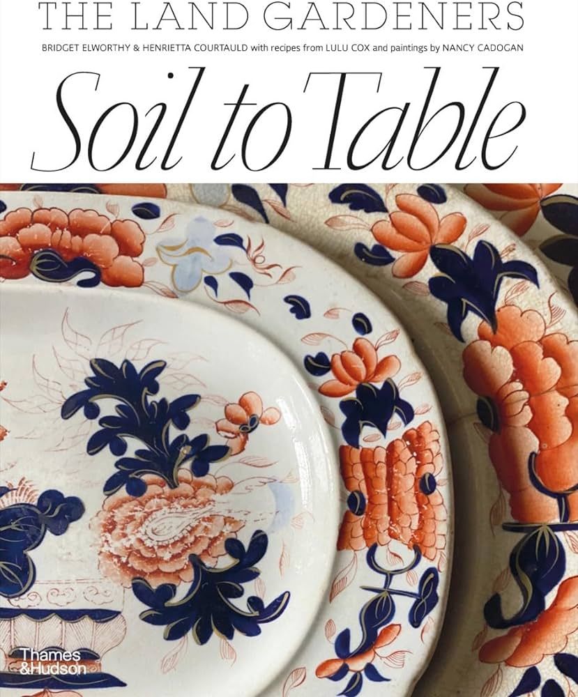 Soil to Table: Recipes for Healthy Soil and Food | Amazon (US)