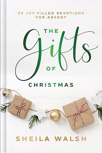 The Gifts of Christmas: 25 Joy-Filled Devotions for Advent: Sheila Walsh: 9781540902900: Amazon.c... | Amazon (US)