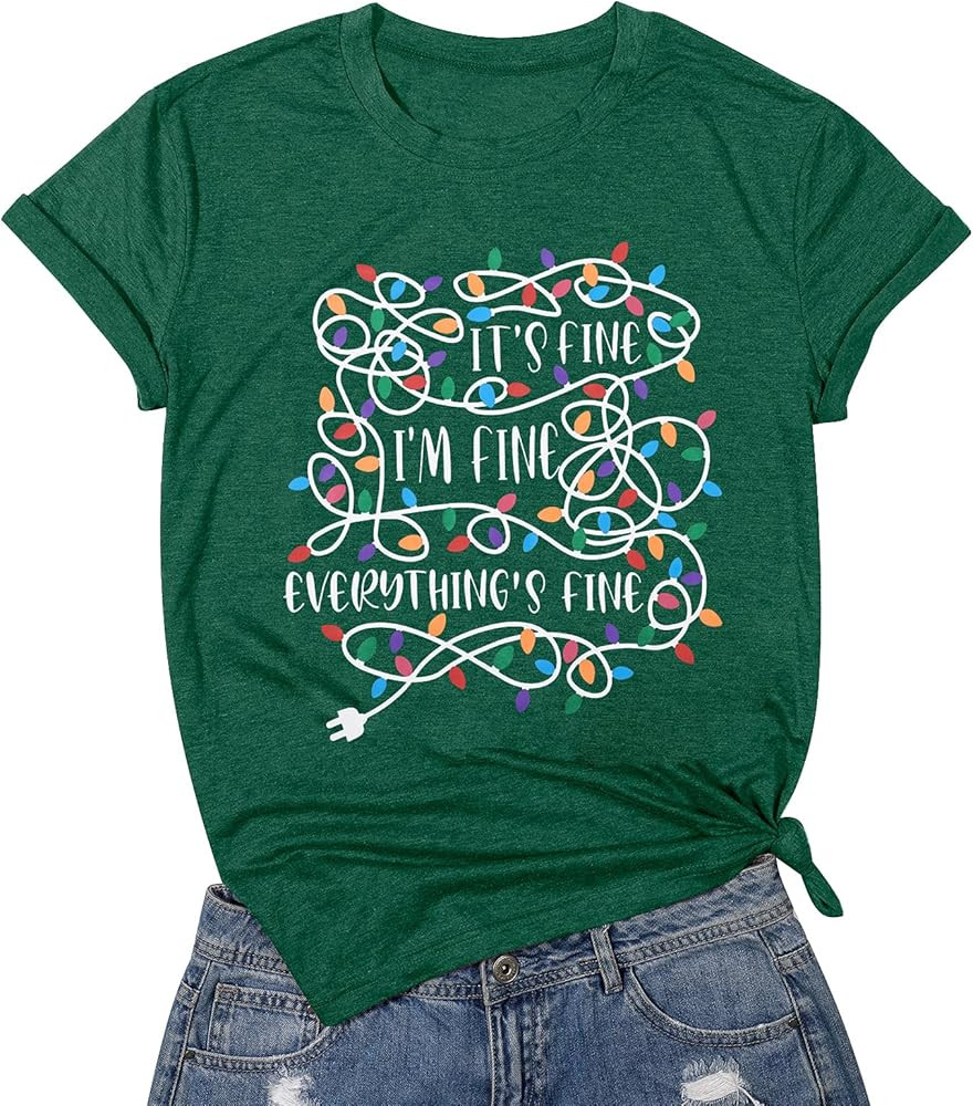 It's Fine Im Fine Everythings Fine Tshirt Women Christmas Shirts Casual Short Sleeve Gaphic Print... | Amazon (US)