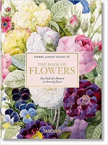 Redouté. The Book of Flowers. 40th Ed.



Hardcover – Download: Adobe Reader, August 20, 2020 | Amazon (US)