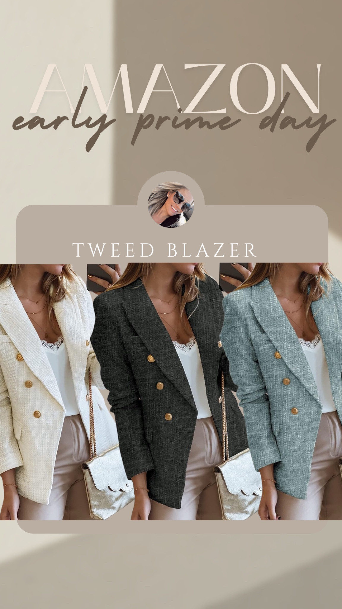 FallFashion2024
	•	#PrimeDayDeals
	•	#AmazonFashionFinds
	•	#PrimeDayFashion
	•	#FallOutfits
	•	#WomensFallStyle
	•	#TrendingFallFashion
	•	#AmazonPrimeStyle
	•	#FallWardrobe
	•	#AmazonFashionDeals
	•	#FallFashionInspo
	•	#TrendingNow
	•	#WomensFashion2024
	•	#AmazonMustHaves
	•	#PrimeDaySteals
#tweedblazer

#LTKxPrimeDay #LTKStyleTip #LTKSeasonal
