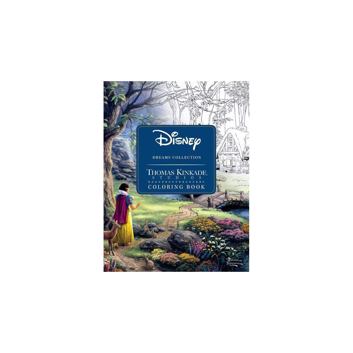 Disney Dreams Collection Thomas Kinkade Studios Coloring Book - by  Thomas Kinkade & Thomas Kinka... | Target