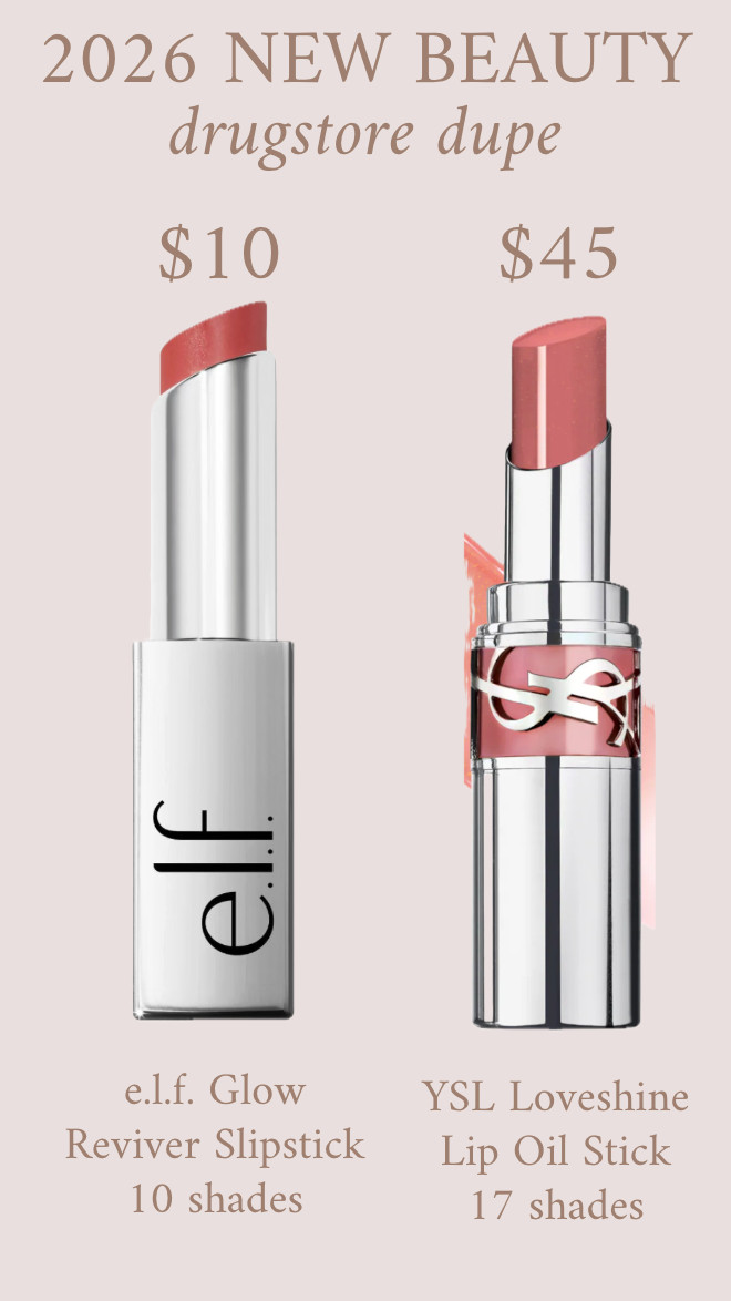 2026 NEW BEAUTY! These e.l.f. glow reviver slipstick colors are beautiful, and they're very similar to the YSL loveshine lip oil stick! The elf lipstick is only $10 and comes in 10 shades, and the YSL lipstick is $45 with 17 shades available.
.............
new year's makeup target makeup target find elf new arrival beauty new arrivals beauty dupe drugstore dupe shiny lipstick lip balm lip oil YSL dupe YSL lip oil stick YSL lipstick dupe elf lipstick dupe elf new finds elf must haves e.l.f. new arrivals beauty finds face of the day makeup of the day best of beauty viral lipstick viral makeup viral beauty products winter makeup moisturizing lipstick moisturizing lip balm tinted lip balm tinted balm target makeup finds sephora favorites sephora finds sephora dupes natural lipstick neutral lipstick pink lipstick sheer lipstick lip oils  

 #LTKgrwm #LTKOver40 #LTKBeauty