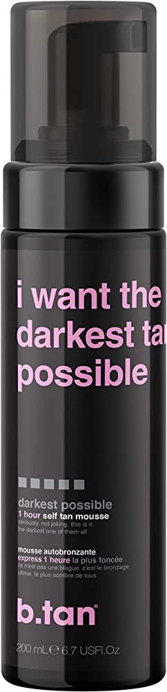 B.Tan I Want The Darkest Tan Possible Self Tan Mousse Unisex 6.7 oz | Amazon (US)