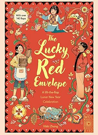 The Lucky Red Envelope: A lift-the-flap Lunar New Year Celebration: With over 140 flaps    Hardco... | Amazon (US)