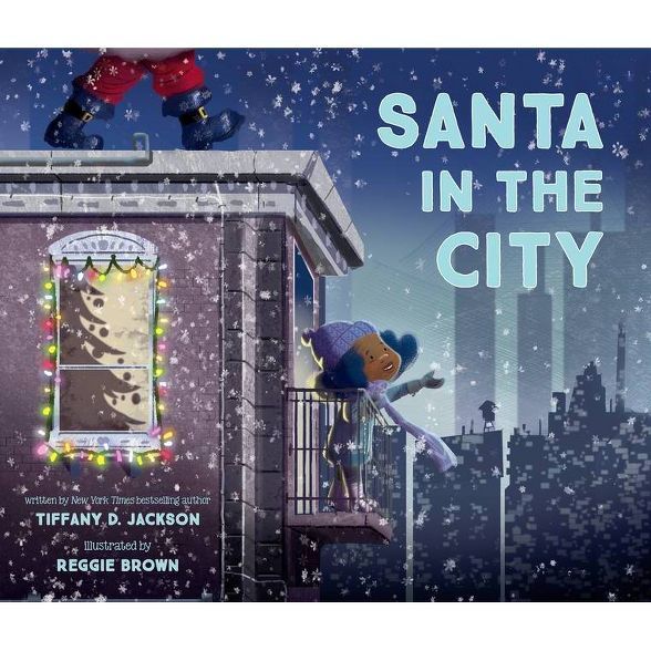 Santa in the City - by Tiffany D Jackson (Hardcover) | Target