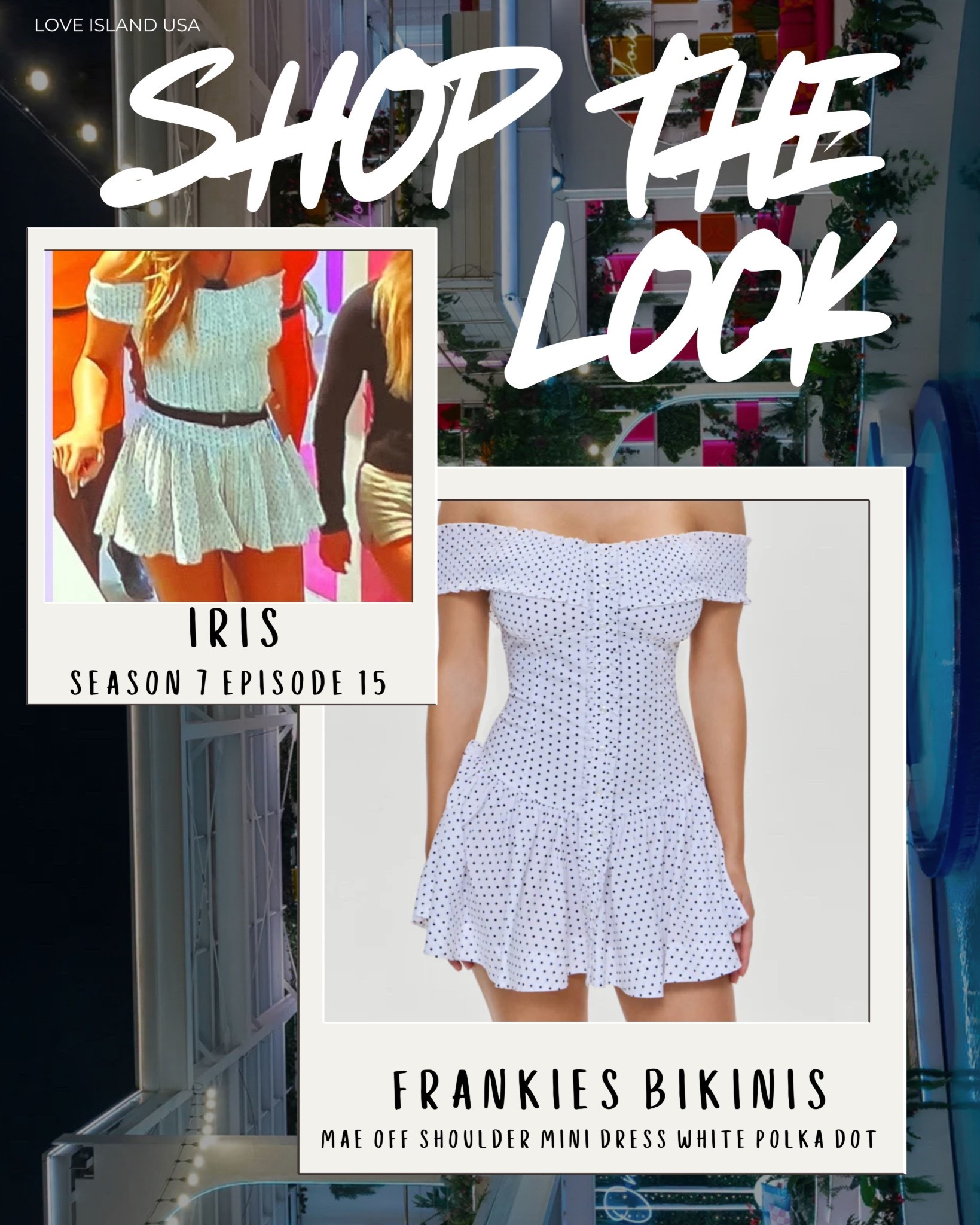 🌸 Iris Kendall’s Polka-Dot Moment — Love Island USA S7 E15 🌸
Iris stole hearts in the Frankies Bikinis “Mae” Off-Shoulder Mini Dress — flirty ruffle sleeves, twirl-ready hem, and the polka-dot trend everyone’s pinning. Tap to shop her exact dress (plus a few budget-friendly dot minis I love) before they sell out! 💕👗

#IrisKendall #LoveIslandUSA #Season7 #Episode15 #FrankiesBikinis #MaeMiniDress #PolkaDotDress #OffShoulderMini #SummerStyle #VacationOutfit #VillaVibes #LoveIslandFashion #ShopTheLook #LTKFinds #LTKSeason7 #TrendingNow #RealityTVStyle

#LTKParties #LTKStyleTip #LTKFindsUnder50