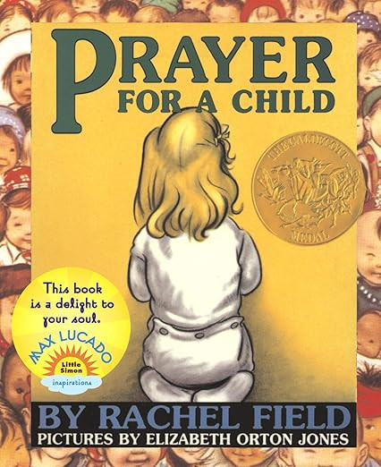 Prayer for a Child      Board book – Picture Book, March 1, 2005 | Amazon (US)