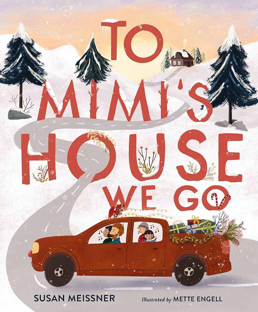 To Mimi's House We Go | Amazon (US)