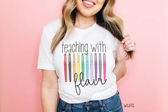 Teaching with Flair Teacher Short Sleeve T-shirt | Flair Pens| Marker | Etsy (US)