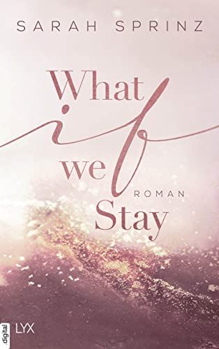 What if we Stay (University of British Columbia 2) | Amazon (DE)