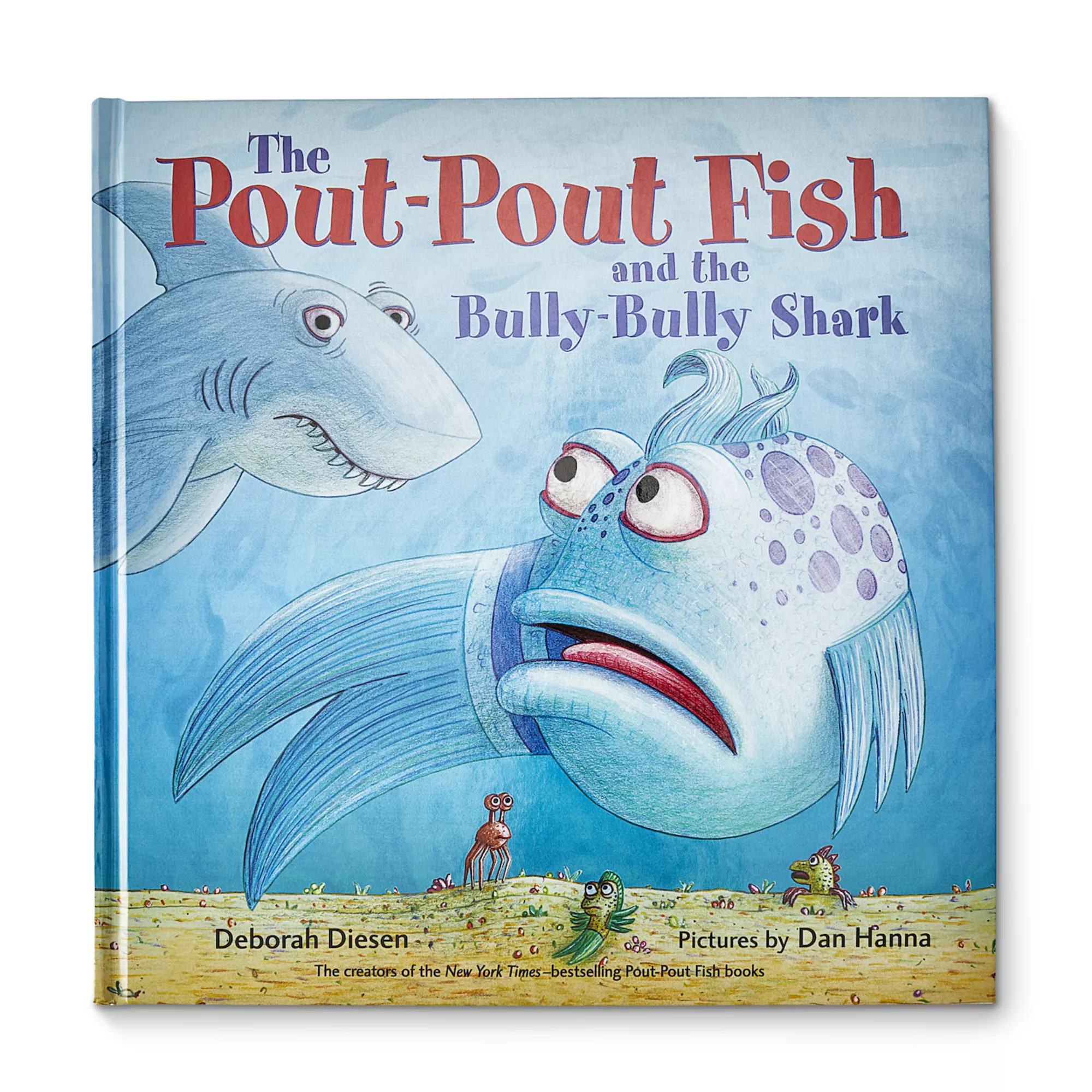 Kohl's Cares® The Pout-Pout Fish: Bully-Bully Shark Hardcover Book | Kohl's